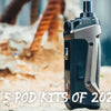 5 Best Pod Vape Kits to Buy 2022