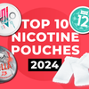 Best Nicotine Pouches of 2024