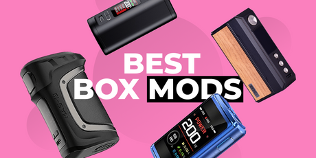 Best Box Mods of 2025