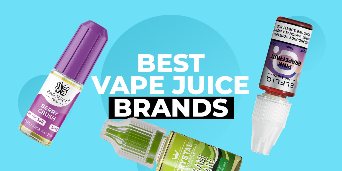 Best Vape Juice Brands