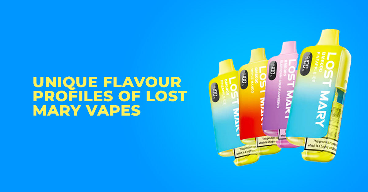 Unique Flavour Profiles of Lost Mary Vapes