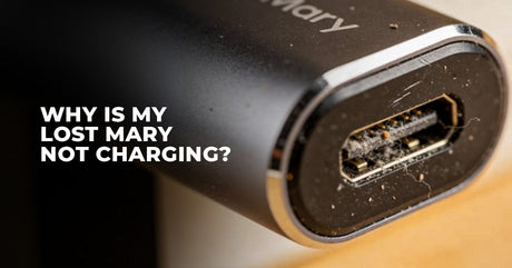Why Is My Lost Mary Not Charging?