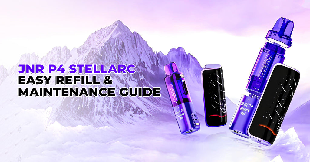How to Refill & Maintain Your JNR P4 Stellarc Pod Kit | Grey Haze UK How to Refill & Maintain Your JNR P4 Stellarc Pod Kit | Grey Haze UK