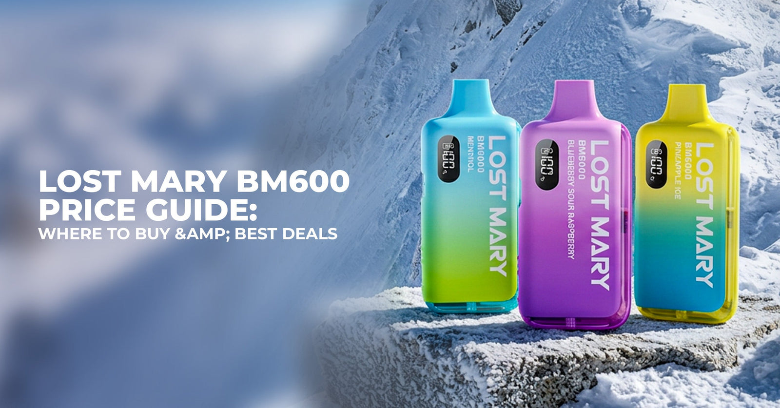 Lost Mary BM600 Price Guide: Where to Buy &amp; Best Deals