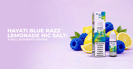 Hayati Blue Razz Lemonade Nic Salt: A Full Authentic Review