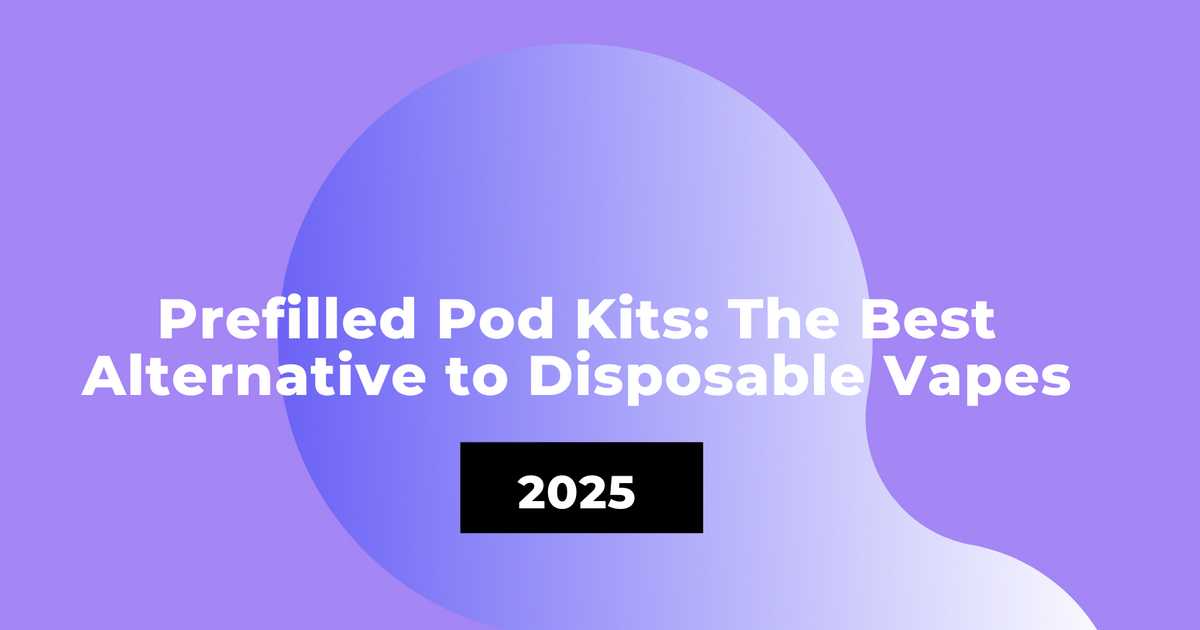 Prefilled Pod Kits: The Best Alternative to Disposable Vapes | Grey Haze UK Prefilled Pod Kits: The Best Alternative to Disposable Vapes | Grey Haze UK