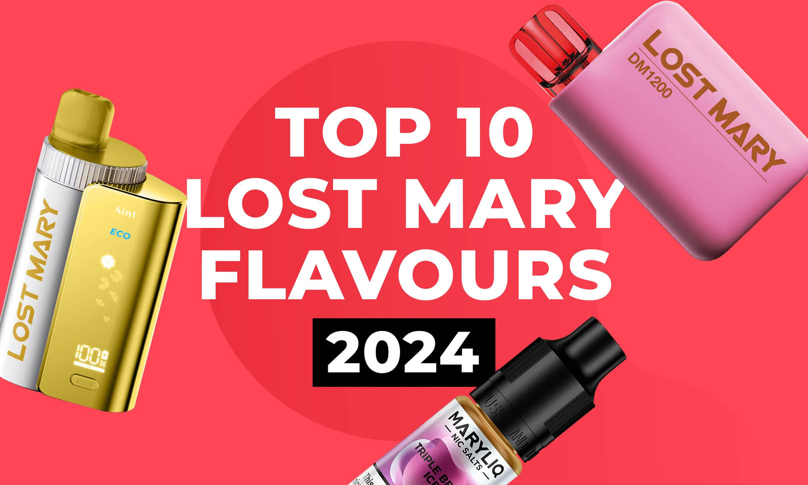 Top 10 Best Lost Mary Flavours of 2024 | Vapes & E-Liquids