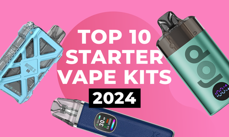 10 Best Vape Starter Kits in the UK (2024)