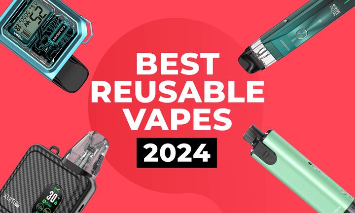 Best Reusable Vapes of 2024