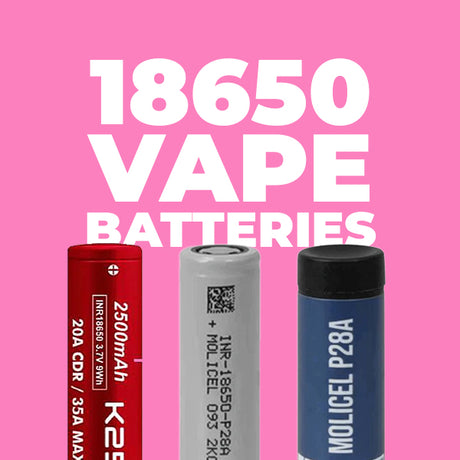 18650 Vape Batteries