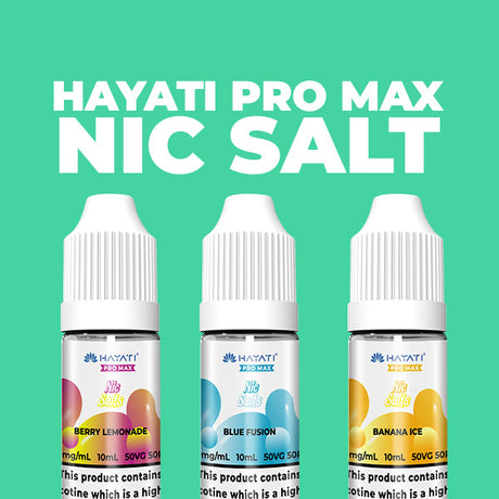 Hayati Pro Max Nic Salts