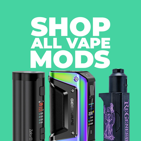 Shop All Vape Mods